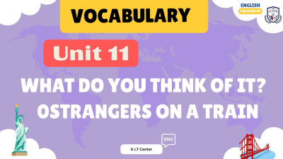 unit 11 What do you think of it Strangers on a train